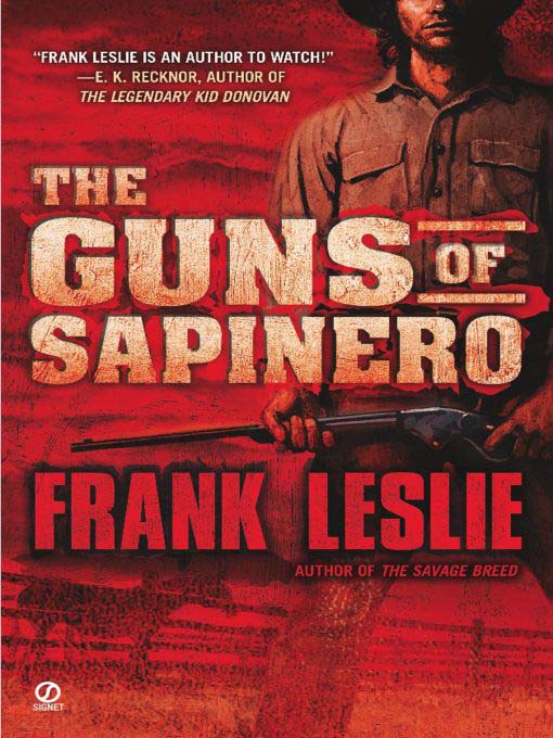 Title details for The Guns of Sapinero by Frank Leslie - Available